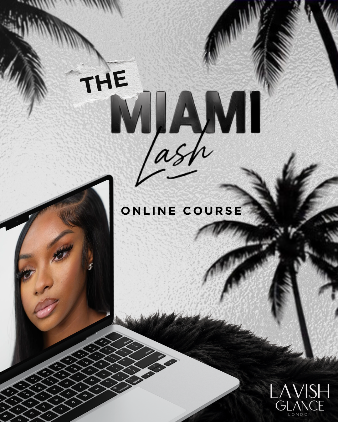 ONLINE MIAMI LASH MASTERCLASS